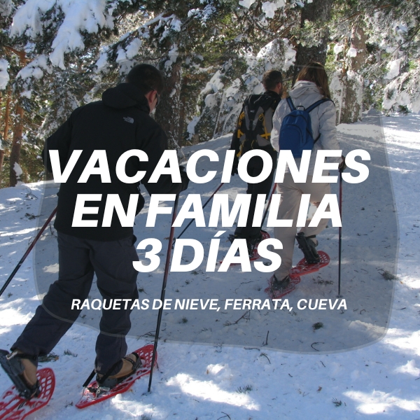 Vacaciones de aventura en familia con niños INVIERNO 3 días